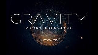 Video thumbnail for Gravity - Overview | Heavyocity by Heavyocity Media