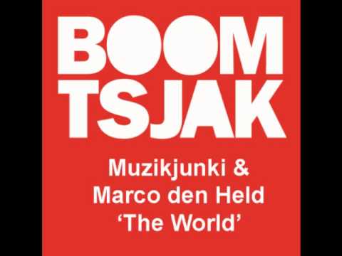 Muzikjunki & Marco den Held -The World (Muzikjunki Remix)