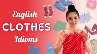 👕 English idioms about clothing 👕