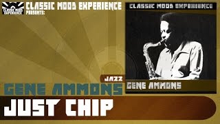 Gene Ammons - Just Chip (1952)