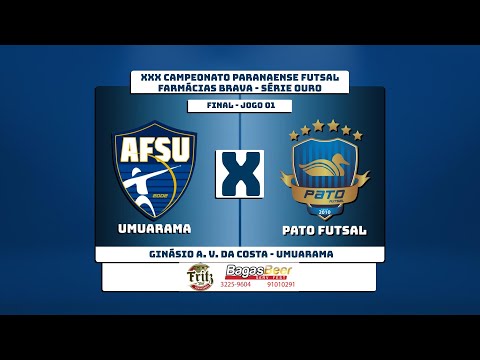 (AO VIVO) UMUARAMA X PATO FUTSAL - FINAL PARANAENSE DE FUTSAL - FARMÁCIAS BRAVA - JOGO DE IDA