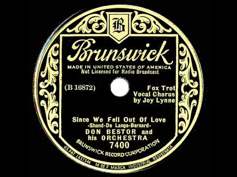 1935 Don Bestor - Since We Fell Out Of Love (Joy Lynne, vocal)