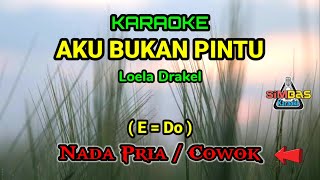 Download lagu AKU BUKAN PINTU Karaoke Nada Pria / Cowok (E=Do) | Loela Drakel | Lagu Pop Indonesia | Tembang Lawas mp3 Download lagu AKU BUKAN PINTU Karaoke Nada Pria / Cowok (E=Do) | Loela Drakel | Lagu Pop Indonesia | Tembang Lawas mp3