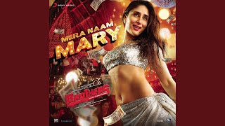 Mera Naam Mary (From &quot;Brothers&quot;)