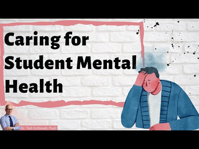 Caring for Student Mental Health