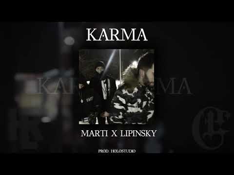 MARTI X LIPINSKY  - KARMA (prod. GRECO )