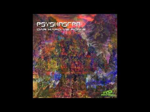 Dar Kapo vs Ron E - Track 5 (Psyshastra 2013)