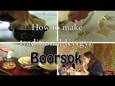 How to make traditional Kyrgyz boorsok - Cultural Relay Project #8