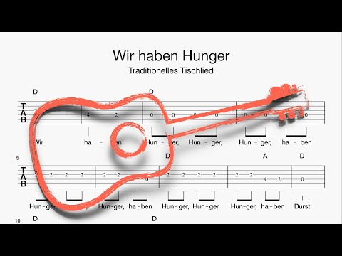 Gitarre: Wir haben Hunger (Tabulatur, Melodie, Akkorde, Text)