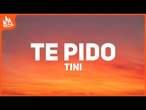 TINI – Te Pido [Letra]