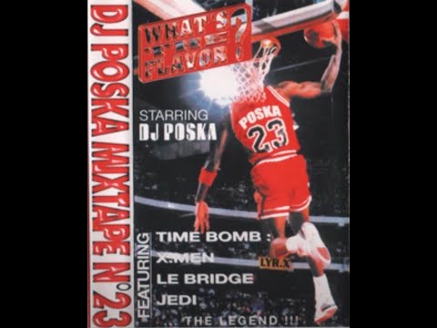 Dj Poska - What's The Flavor? #23 (1997)