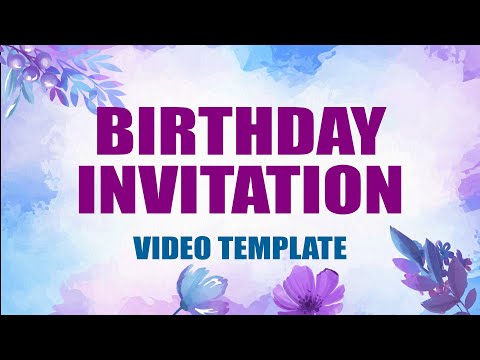 Birthday Invitation Video Template 003