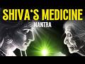 MUST HEAR Powerful Shiva Medicine Mantra Vaidyanatha Ashtakam Mantra Mahakatha