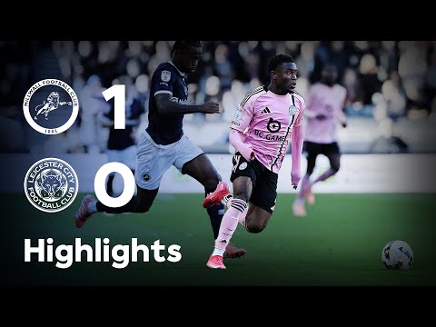 HIGHLIGHTS | Millwall 1-0 Leicester City | Narrow Defeat At The Den For Leicester