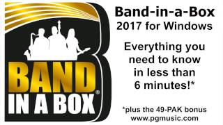 Band-in-a-Box® 2017 for Windows in less than 6 minutes!