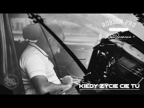 Robson Pro - Kiedy Życie Cię Tu Remix