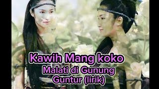 Download lagu Kawih Mang Koko - Malati di gunung guntur mp3 Download lagu Kawih Mang Koko - Malati di gunung guntur mp3