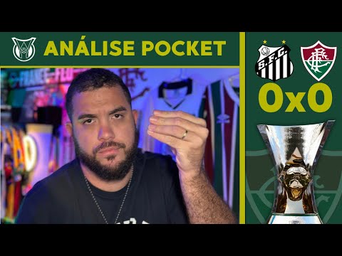 ⚽️JOGO FRAQUÍSSIMO E RETRANCA DESNECESSÁRIA! | SANTOS 0x0 FLUMINENSE | ANÁLISE
