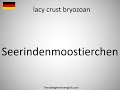How To Say Lacy Crust Bryozoan In German Seerindenmoostierchen