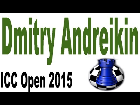 ♚ Dmitry Andreikin ☆ Quarter Final ☆ Internet Chess Club Open 2015