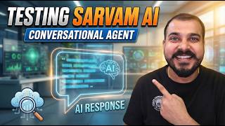Testing Sarvam AI Conversation Agent and Its Amazing