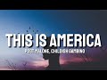 Post Malone Childish Gambino Congratulations X This Is America Lyrics Carneyval Mashup