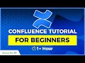 Confluence Tutorial for Beginners: 1+ Hour Confluence Training Course