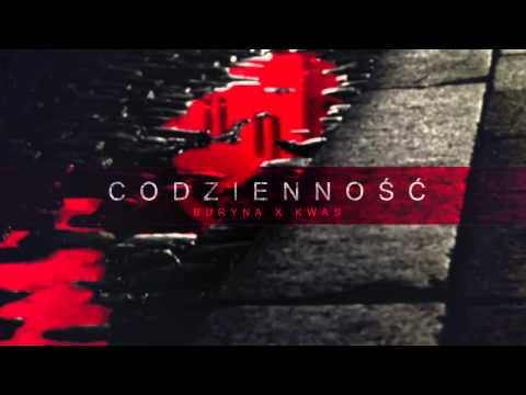Buryna x Kwas "Codzienność"