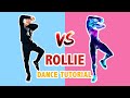 ROLLIE FORTNITE EASY TUTORIAL ROLLIE ROLLIE ROLLIE