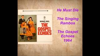 Rambos   The Gospel Echoes 1964 (AKA Singing Rambos) Full Album