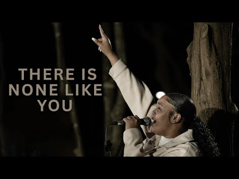 There is none like You | Forest Worship, Pearl Adams
