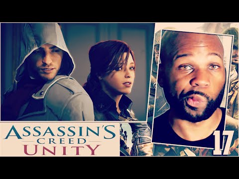 Assassin's Creed Unity Gameplay Walkthrough Part 17 - A Cautious Alliance