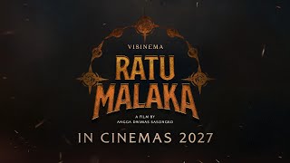 RATU MALAKA - The new epic action film from Angga Dwimas Sasongko | In Cinemas 2027