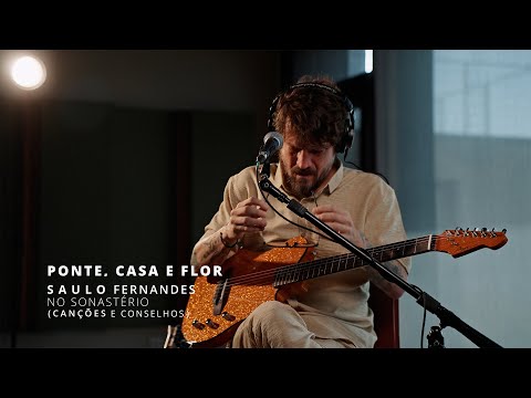 Ponte, Casa e Flor - Saulo Fernandes