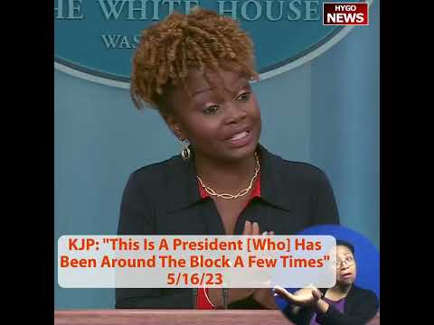 KJP: "This Is A President Who Has Been Around The Block A Few Times"