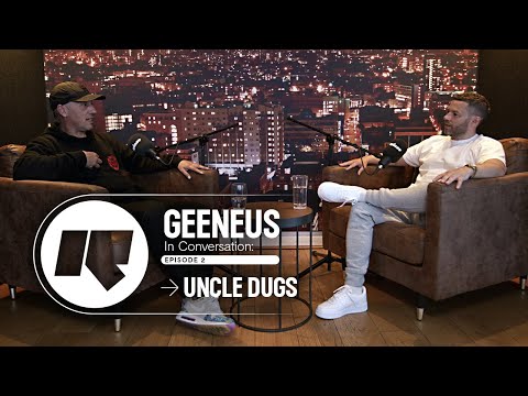 Geeneus In Conversation with: Uncle Dugs | Episode 2 | Rinse FM