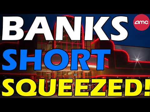 AMC SHORTS MARGIN CALLED! BANKS SHORT SQUEEZED! Short Squeeze Update