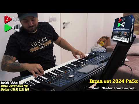 Brma Set 2024 Korg Pa5x feat. Stefan Kamberovic