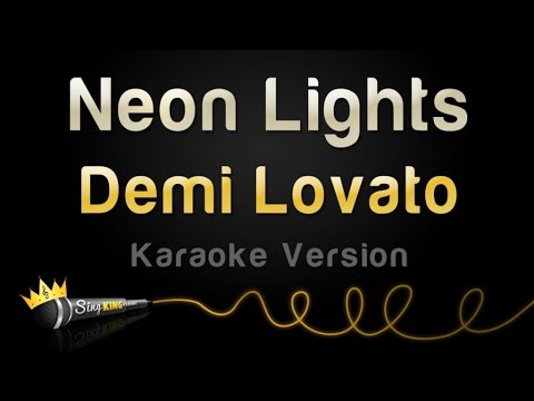 Demi Lovato - Neon Lights (Karaoke Version)