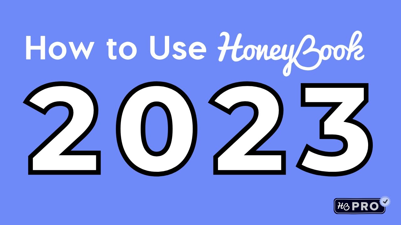 How to Use HoneyBook in 2023