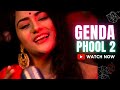 GENDA PHOOL 2 || Arpita Chakraborty Original