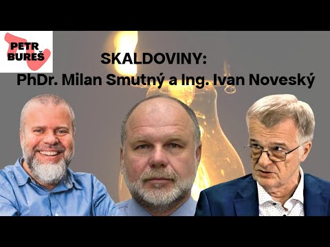 Skaldoviny - PhDr. Milan Smutný a Ing. Ivan Noveský