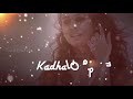 Whatsapp Lyrics Status Tamil Kannala Kannala Song