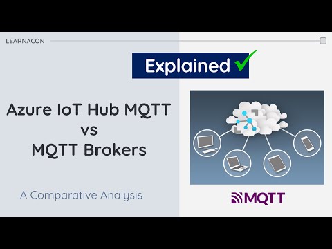 Azure IoT Hub MQTT vs Standard MQTT Broker: What’s the Difference?