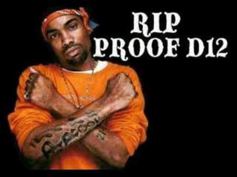 A Tribute to Proof (D12) R.I.P