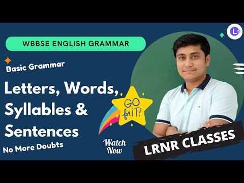 Letters, Words, Syllables & Sentences for all Classes | English Grammar 
