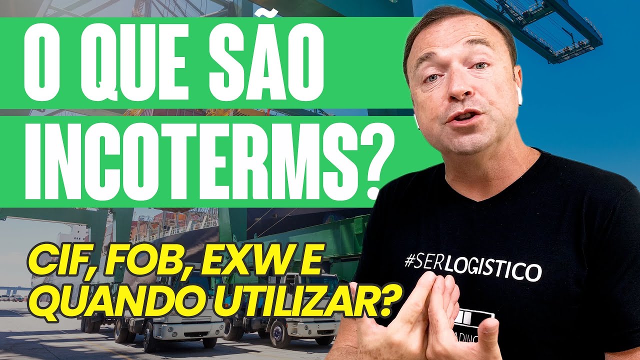INCOTERMS: O QUE SÃO E QUAIS OS TIPOS?