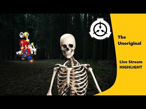 Unoriginal Live Stream Highlight | Mario CreepyPasta, SCP, and Rattles