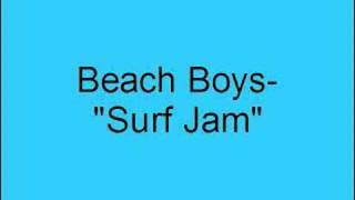 Beach Boys- Surf Jam