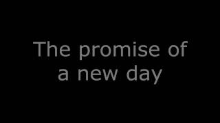 The Promise Of A New Day Lyrics // Paula Abdul